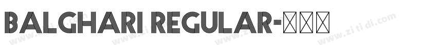 Balghari Regular字体转换 Balghari Regular字体转换